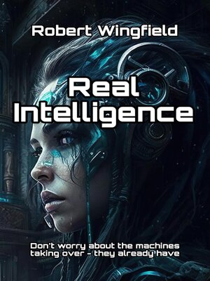 cover image of Real Intelligence